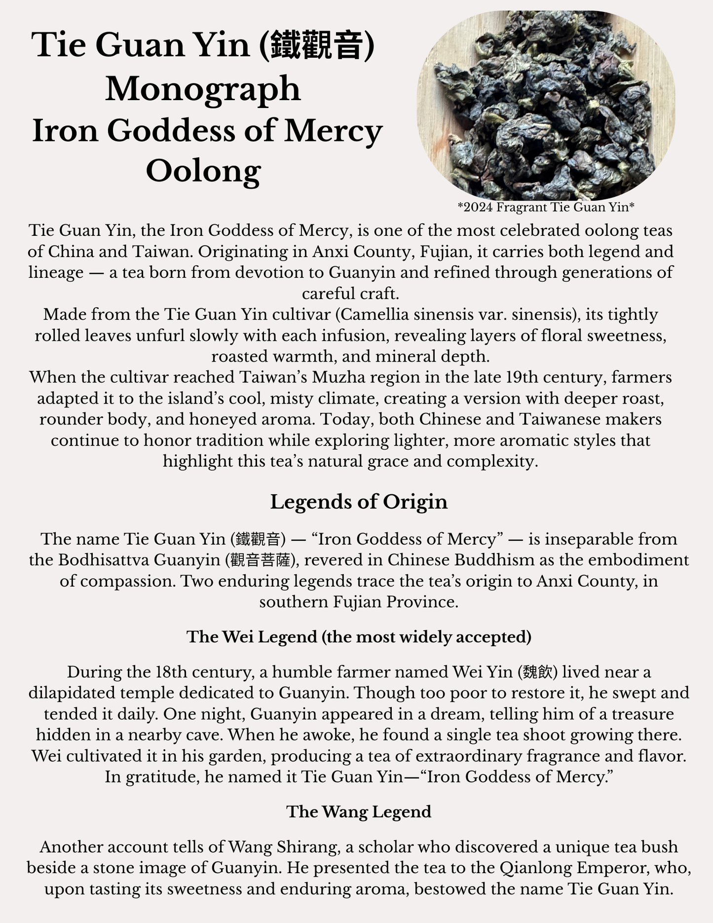 Tie Guan Yin "Iron Goddess" Tea Monograph